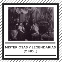 Paseo "Misteriosas y Legendarias (o no...)"