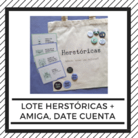 Lote Herstóricas + Amiga, Date Cuenta (envío certificado incluido)